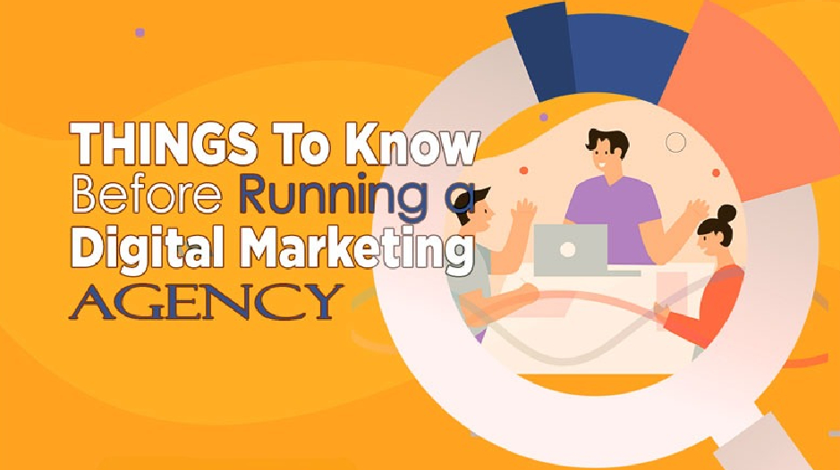6 Major Things to Know Before Starting a Digital Marketing Agency