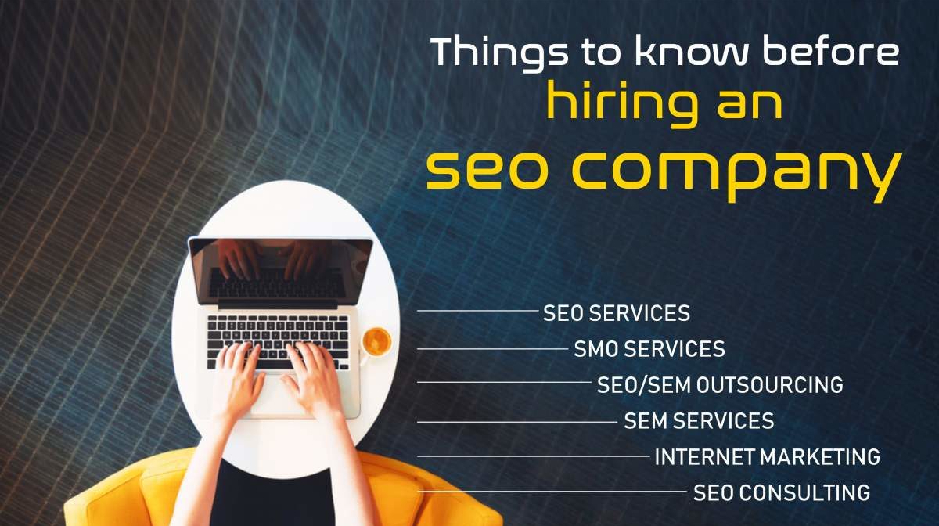 Things to know before Hiring an SEO Company